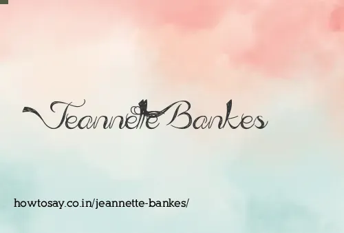 Jeannette Bankes