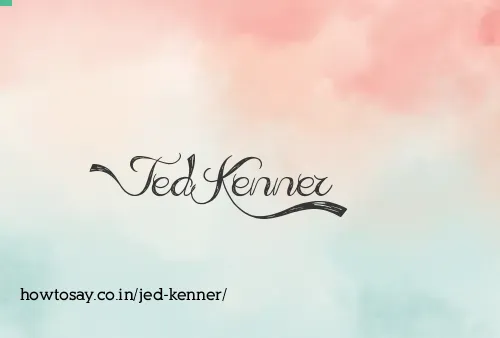 Jed Kenner