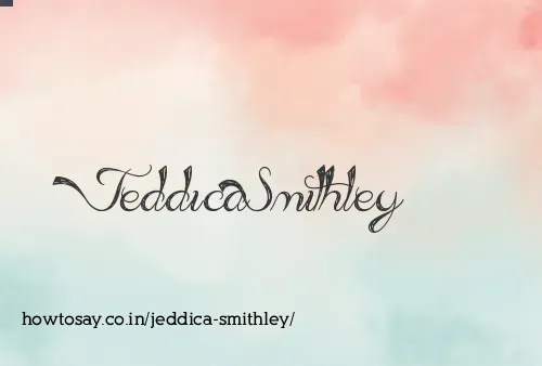 Jeddica Smithley