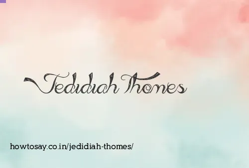 Jedidiah Thomes