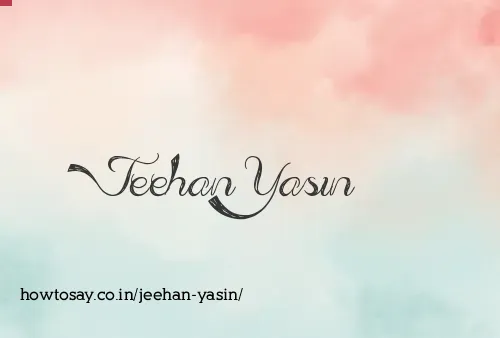 Jeehan Yasin