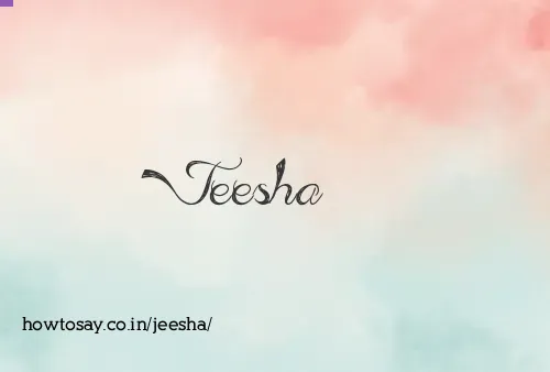 Jeesha