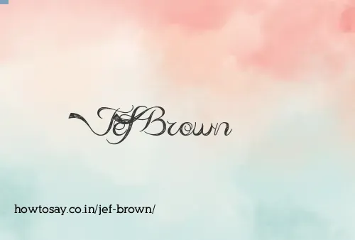 Jef Brown