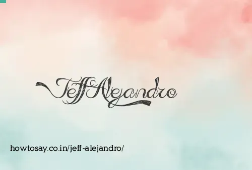 Jeff Alejandro
