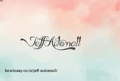 Jeff Automall