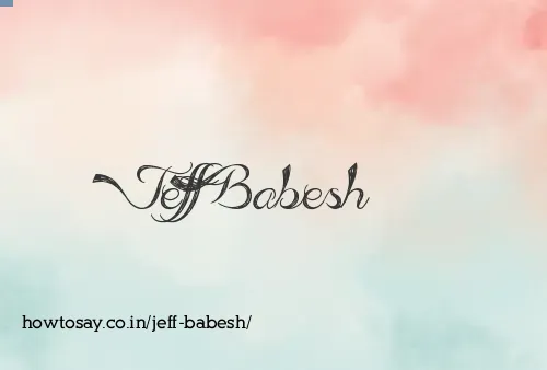 Jeff Babesh