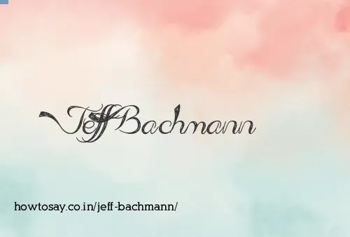 Jeff Bachmann