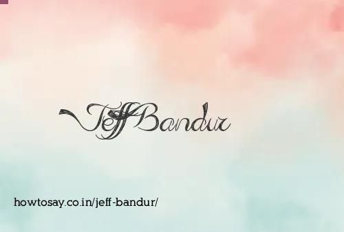 Jeff Bandur