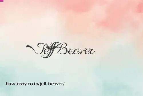 Jeff Beaver
