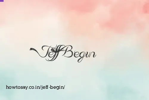 Jeff Begin