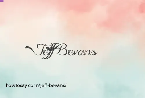 Jeff Bevans