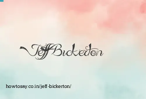 Jeff Bickerton