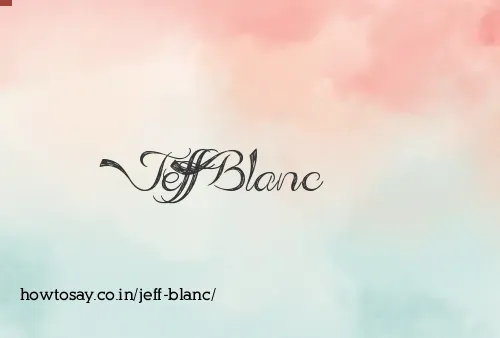 Jeff Blanc