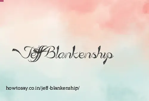 Jeff Blankenship
