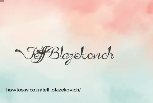 Jeff Blazekovich
