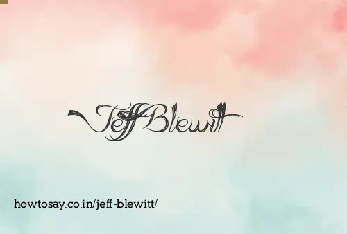 Jeff Blewitt