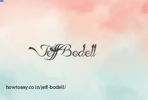 Jeff Bodell