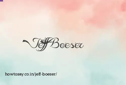 Jeff Boeser