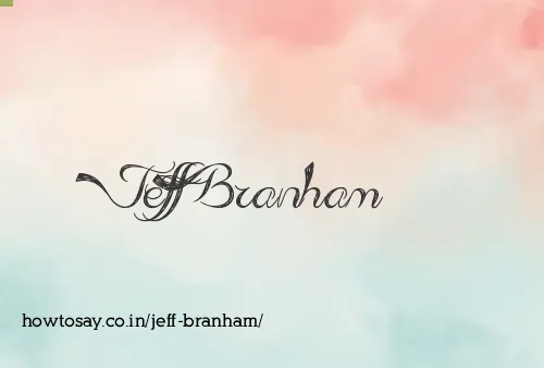 Jeff Branham