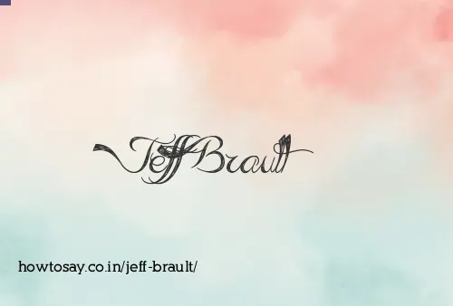 Jeff Brault