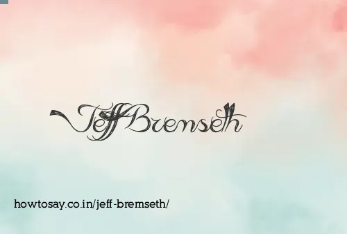 Jeff Bremseth