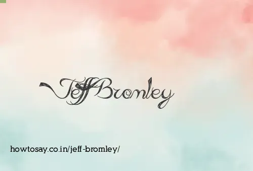 Jeff Bromley