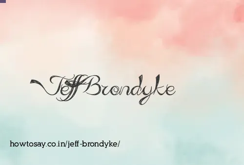 Jeff Brondyke
