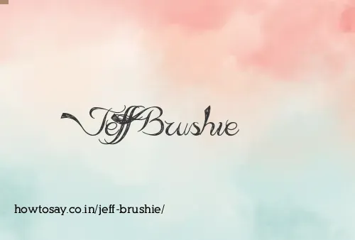 Jeff Brushie