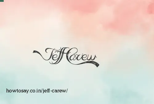 Jeff Carew