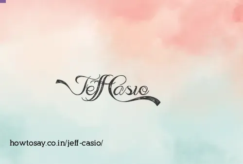 Jeff Casio
