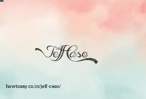 Jeff Caso
