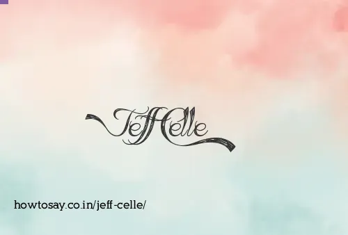 Jeff Celle