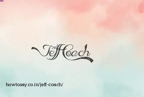 Jeff Coach