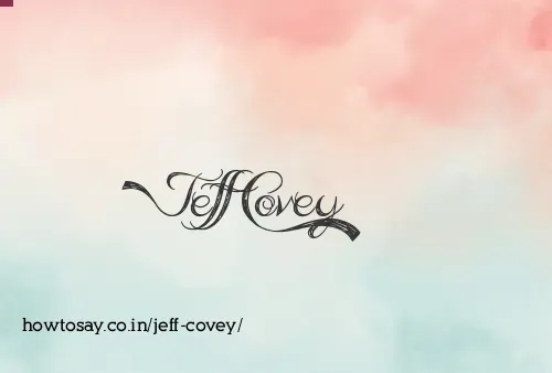 Jeff Covey