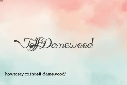 Jeff Damewood