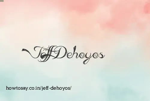 Jeff Dehoyos