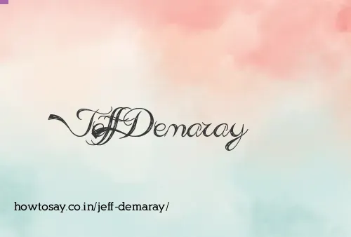 Jeff Demaray