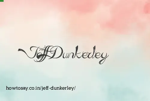 Jeff Dunkerley