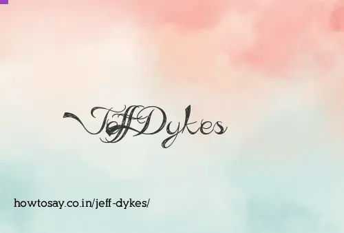 Jeff Dykes