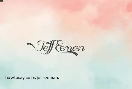 Jeff Eeman