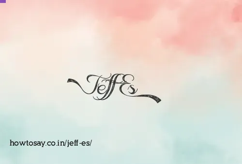 Jeff Es