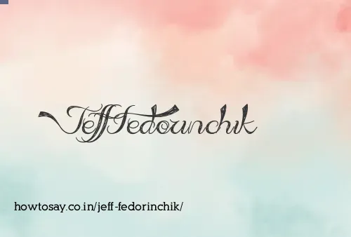 Jeff Fedorinchik
