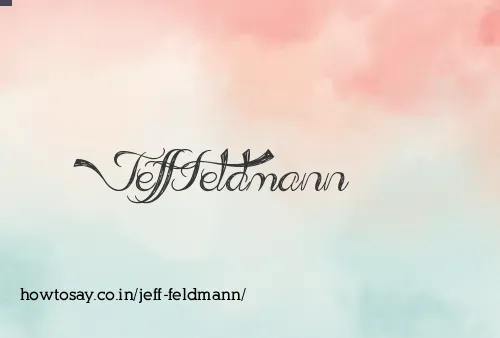 Jeff Feldmann