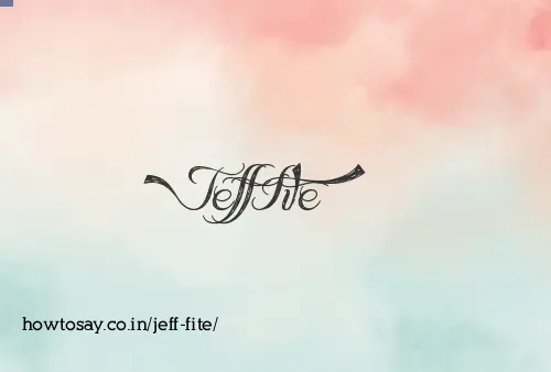 Jeff Fite