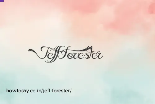 Jeff Forester