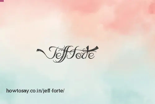 Jeff Forte