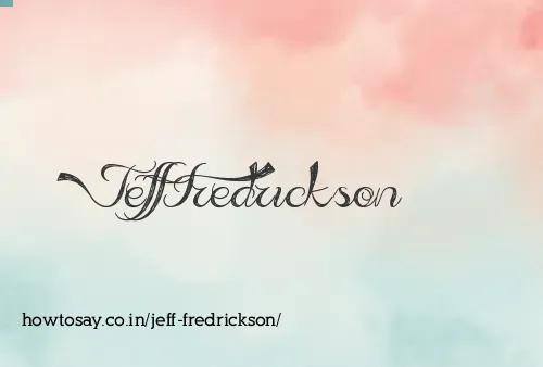 Jeff Fredrickson