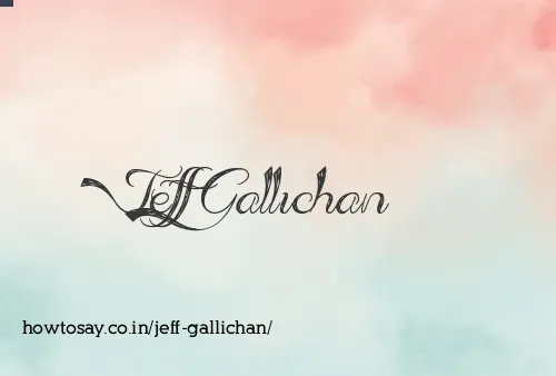 Jeff Gallichan