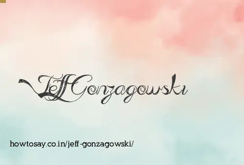 Jeff Gonzagowski