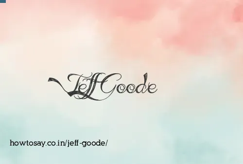 Jeff Goode